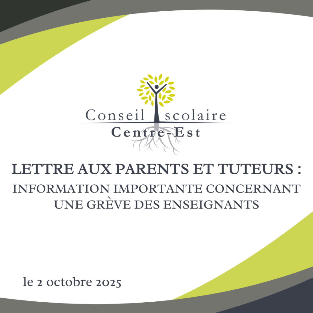 LETTRE AUX PARENTS ET TUTEURS: INFORMATION IMPORTANTE CONCERNANT UNE GRÈVE DES ENSEIGNANTS