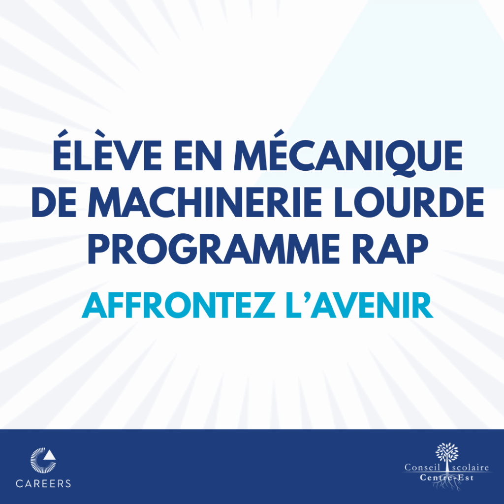 ÉLÈVE EN MÉCANIQUE DE MACHINERIE LOURDE - PROGRAMME RAP