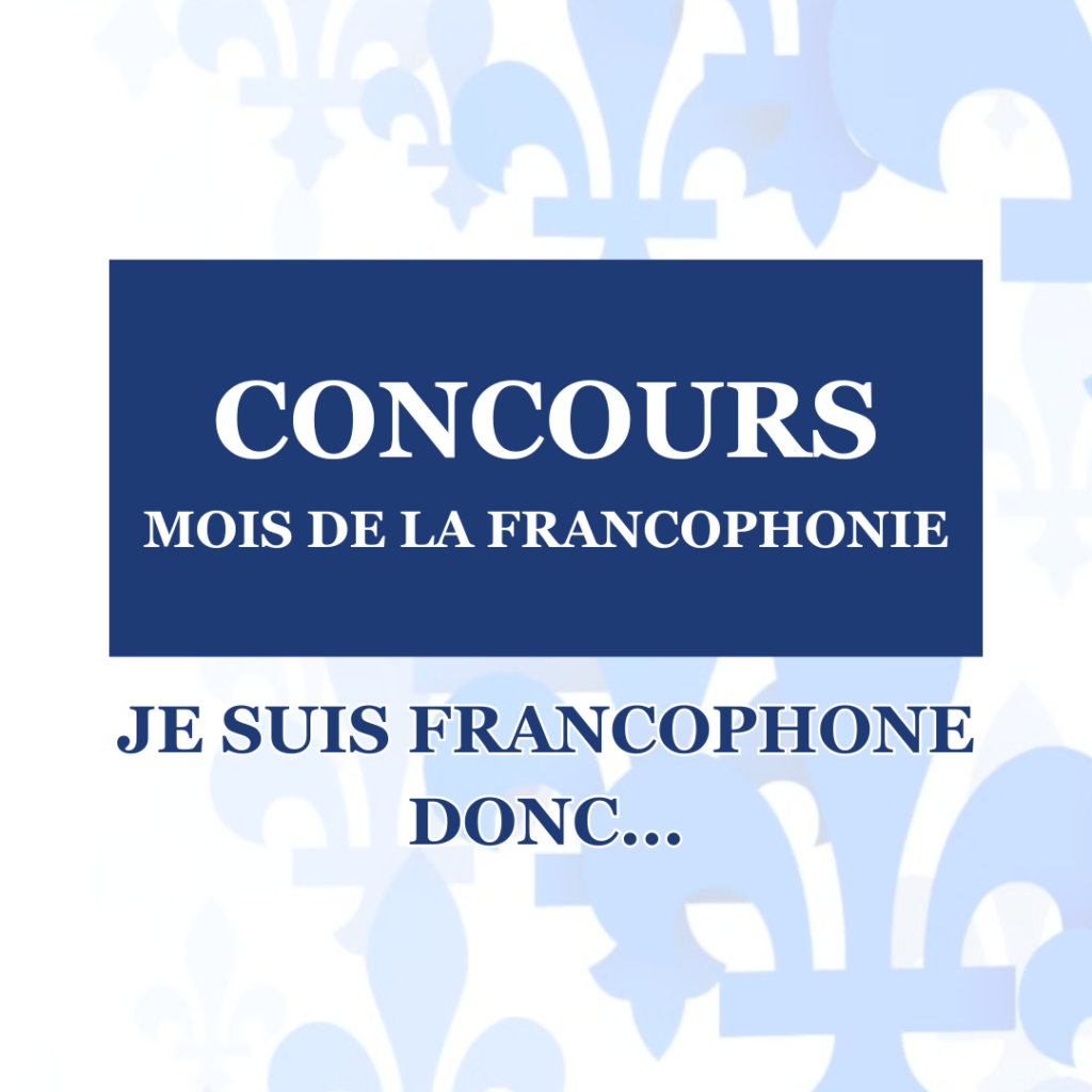 CONCOURS CSCE ÉLÉMENTAIRE - MOIS DE LA FRANCOPHONIE